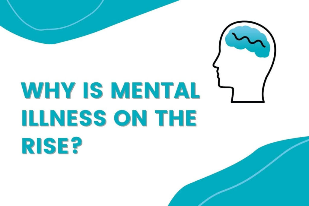 Why-is-mental-illness-on-the-rise